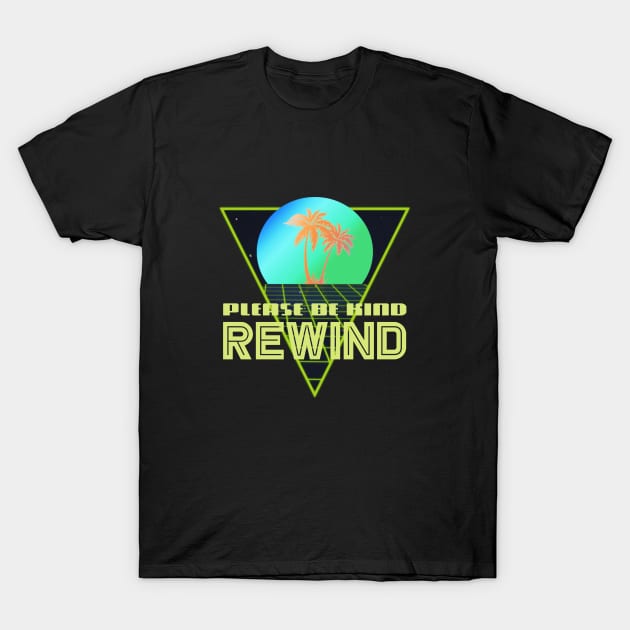 PLEASE BE KIND - REWIND #3 T-Shirt by RickTurner